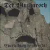 Der Blutharsch - Everything Is Alright!